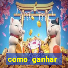 como ganhar dinheiro jogando gratis